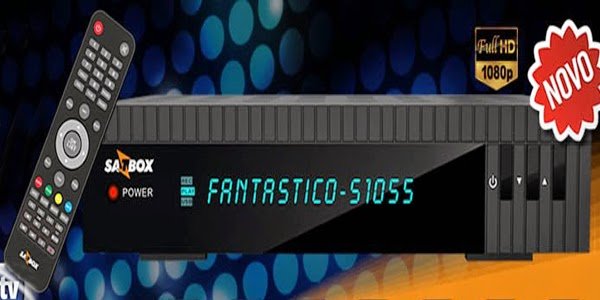 Actualización SATBOX S1055 Fantástico v3.35 – 19/08/2015 – 19 de Agosto del 2015