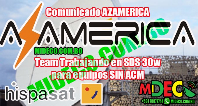Comunicado AZAMERICA: Team Trabajando en SKS 30w para equipos SIN ACM