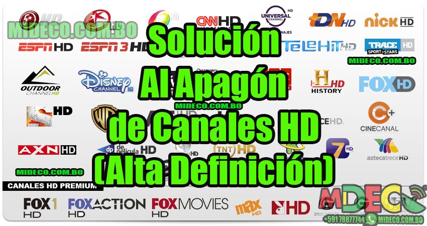 Solución Al Apagón de Canales HD (Alta Definición)