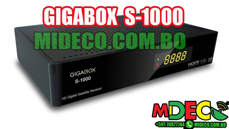 Actualización GIGABOX S1000 V-2.1.2 – 27/04/2017