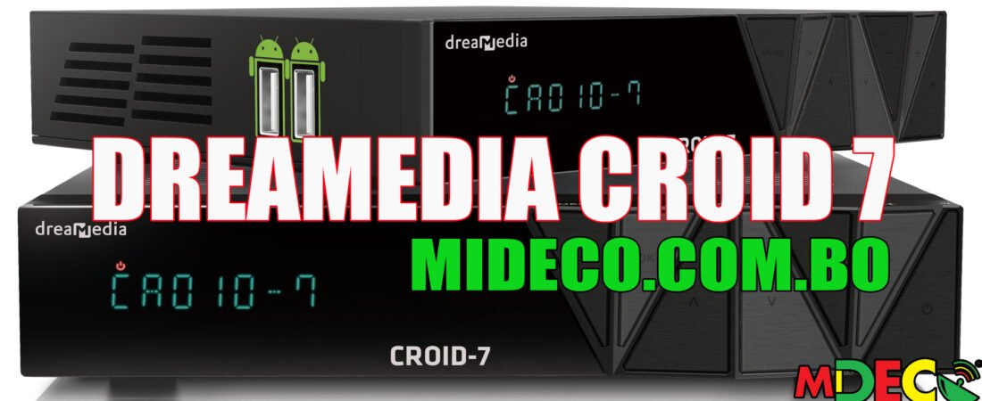 Actualización DREAMEDIA CROID 7 HD ANDROID v1.27 – 15/06/2016