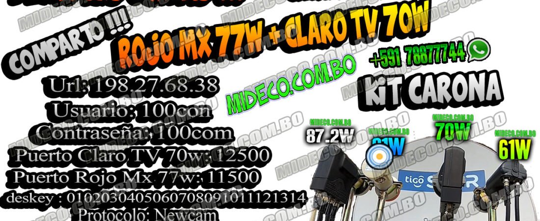 IKS Gratis: Rojo Mx 77w + Claro Tv 70w – IKS Multiusuario Dish Mexico 77w QuetzSat 1 + Claro TV 70w Star One C4