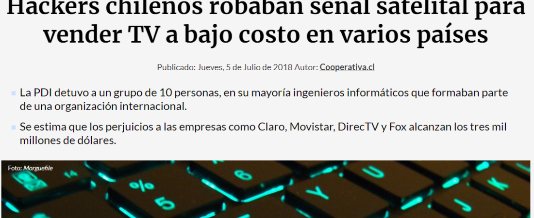 Hackers chilenos robaban señal satelital para vender TV a bajo costo en varios países